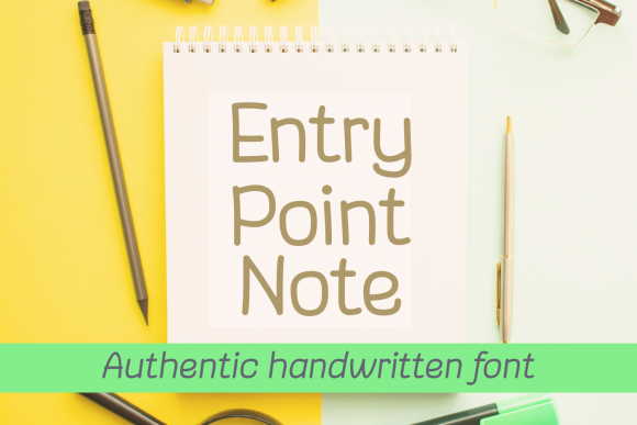Entry Point Note: A Handwritten Font for Branding