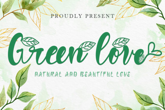 Green Love: A Romantic Script Font for Marketers