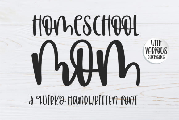 Homeschool Mom: A Handwritten Font for Web Design