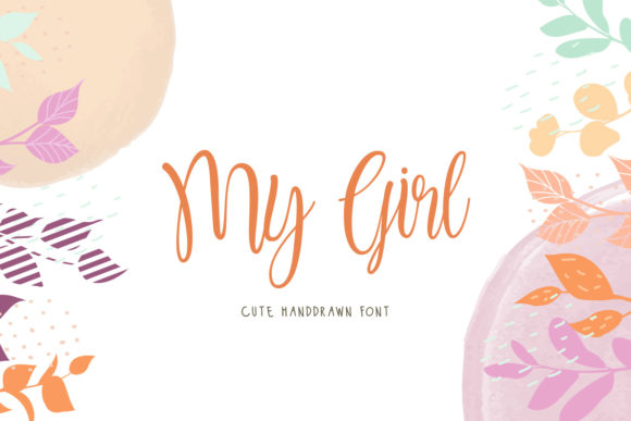 My Girl: A Dainty Handwritten Font for Editorial Design